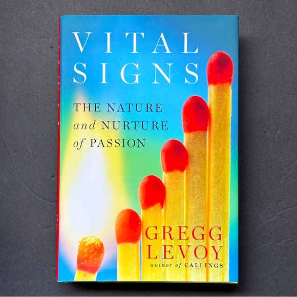 HARDCOVER Other - Vital Signs by Gregg Levoy | Self-help, Psychology | Hardcover Book